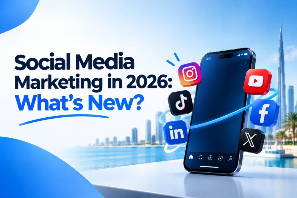 Social Media Marketing in 2026: What’s New? check best digital marketing services in AJMAN , UAE